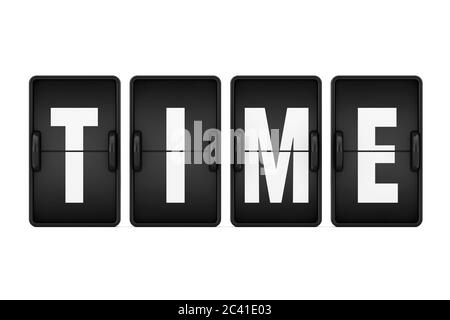 Time Sign als Flip Countdown Mechanical Airport Board auf weißem Hintergrund. 3d-Rendering Stockfoto