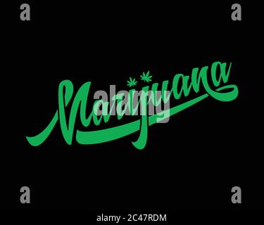 Marihuana Kalligraphie Hand Schriftzug. Vektor und Illustration. Stock Vektor