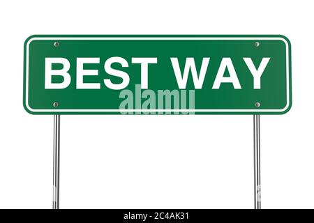 Green Best Way Road Schild auf weißem Hintergrund. 3d-Rendering Stockfoto