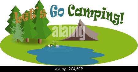 Gehen wir zum Camping. Reisen Ruhe Natur Illustration im Vektor-Stil. Sommerwaldplatz und Zelt in der Nähe von attraktiven See mit schönen Seerose und Stock Vektor