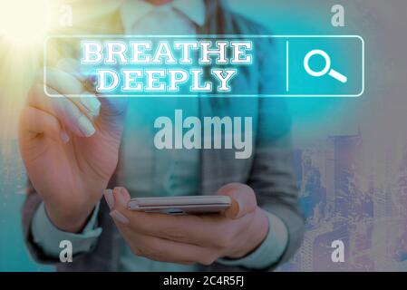 Text in Wort schreiben atmen tief. Business Foto präsentiert, um eine Menge Luft in die Lunge inhaleexhale vollständig Web-Suche digitale Informationen futu nehmen Stockfoto