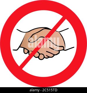 Kein Handshake-Symbol mit rotem Verbotszeichen, Vermeidung von Körperkontakt und Coronavirus-Infektion. Unzulässiges Handshake-Symbol-Konzept. Vektordarstellung Stock Vektor