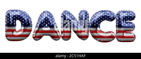 Dance USA Sterne und Streifen Folienballon Wort. 3D-Rendering Stockfoto