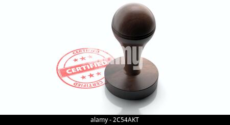 Zertifizierte Stempel. Holz- runde Gummi stamper und Stempel mit Text zertifiziert auf weißem Hintergrund. 3D-Darstellung Stockfoto