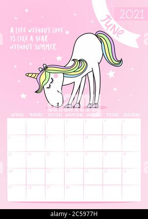 2021 juni Kalender mit Kalligrafie und Einhorn-Doodle: Ein Leben ohne Liebe ist wie ein Jahr ohne Sommer. Tischkalender, Planner Design, Woche Stock Vektor