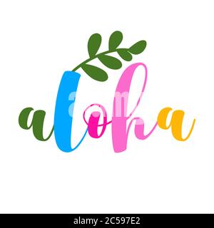 Aloha - lustige Typografie Zitat mit Palmblatt in Vektor eps. Gut für T-Shirt, Becher, Schrott Buchung, Geschenk, Druckmaschine. Stock Vektor