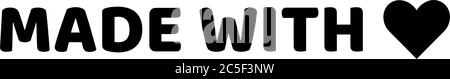 Made With Love Text Logo Mit Schwarzem Herz-Symbol Vektor-Illustration Valentinstag Stock Vektor