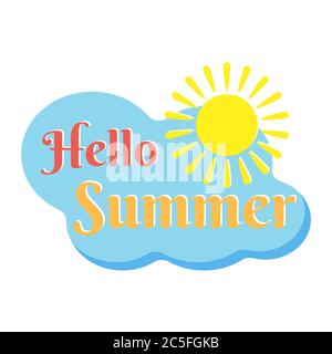 Hello Summer Schriftzug im trendigen Flachdesign Logo oder Label. Abbildung des Stock Vectors. Stock Vektor