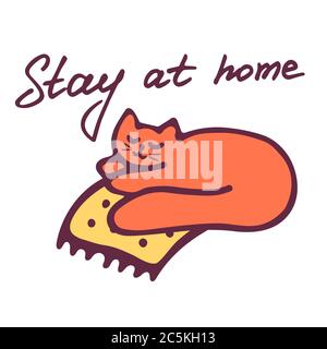Bleib zu Hause Inspiration und niedliche Katze Symbol. Handgezeichnete Abbildung. Neues Coronavirus 2019-nCoV-Konzept. Vektor Stock Vektor