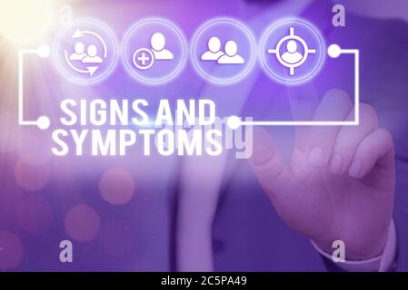 Handschrift Text Schrift Zeichen und Symptome. Konzeptionelle Foto-Anomalien, die auf eine wahrscheinliche Erkrankung Information digitale Technologie ne Stockfoto
