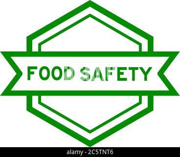 Sechseck Vintage Label Banner in grüner Farbe mit Wort Lebensmittelsicherheit auf weißem Hintergrund Stock Vektor