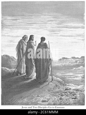 Jesus und die zwei Jünger gehen nach Emmaus [Lukas 24:26-27] aus dem Buch "Bible Gallery" illustriert von Gustave Dore mit Memoir of Dore und Beschreibenden Brief-Presse von Talbot W. Chambers D.D. Herausgegeben von Cassell & Company Limited in London und gleichzeitig von Mame in Tours, Frankreich im Jahr 1866 Stockfoto