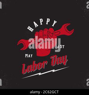 Happy Labor Day 1. Mai Vintage Vektor Poster, Karte, Print oder Label Vorlage. Schraubenschlüssel in einer Hand mit Retro Typografie und Shabby Textures. Stock Vektor