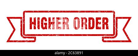 Band höherer Ordnung. Grunge Band Zeichen höherer Ordnung. Banner höherer Ordnung Stock Vektor