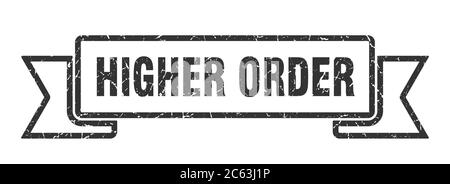 Band höherer Ordnung. Grunge Band Zeichen höherer Ordnung. Banner höherer Ordnung Stock Vektor