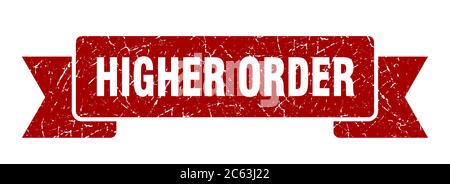 Band höherer Ordnung. Grunge Band Zeichen höherer Ordnung. Banner höherer Ordnung Stock Vektor