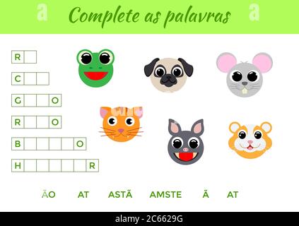 Vervollständigen Sie als palavras - Vervollständigen Sie die Wörter, schreiben fehlende Buchstaben. Passende pädagogische Spiel für Kinder mit niedlichen Tieren. Seite „Bildungsaktivitäten“ Stock Vektor