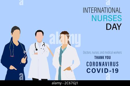 Poster zum Internationalen Krankenschwestern-Tag, das ein Team von Mitarbeitern im Gesundheitswesen in der Zeit der Coronavirus-Pandemie zeigt. Ärztin Tag National. Vektorgrafik Stock Vektor