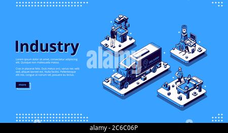Isometrische Landing Page der Branche. Herstellung und Lieferung industrielle Produktion. Arbeiter auf Fertigungsfabrik arbeiten mit Maschinen, LKW Versand Sachen zu Kunden 3d Vektor Linie Kunst Web-Banner Stock Vektor