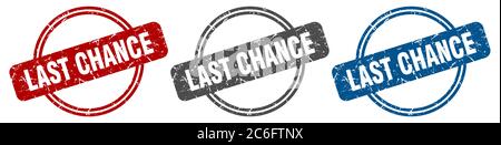 Letzte Chance Stempel. Letzte Chance Zeichen. Letzte Chance Label gesetzt Stock Vektor