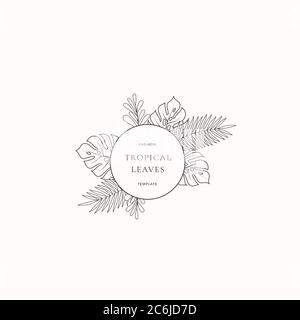 Tropische Blätter Mode Boutique Zeichen oder Logo Vorlage. Abstraktes Monstera Blatt mit Kreisrand und klassischer Typografie. Sanfte Farben. Gut für Stock Vektor