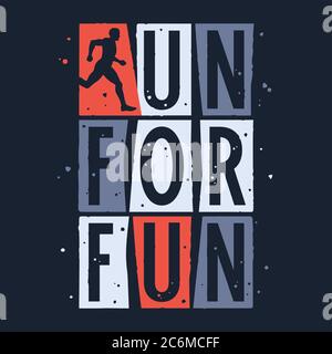 Run for Fun T-Shirt-Design. Sportgrafiken. Athletic Graphic T-Shirt. Vintage Sport Poster mit Grunge Textur Effekt Stock Vektor