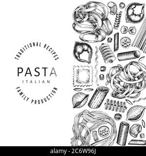 talian Pasta Design Vorlage. Handgezeichnete Vektorgrafik Lebensmittel. Eingraviert. Retro Pasta verschiedene Arten Hintergrund. Stock Vektor