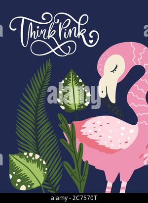 Rosa. Flamingo Vogel Vektorkarte. Tropisches niedliches Sommer-Poster mit handgezeichneter Schrift Zitat und Cartoon-Kind Illustration. Stock Vektor