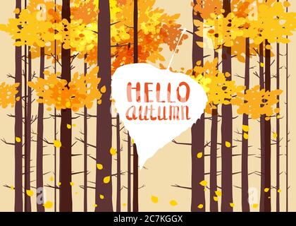 Hallo Herbst, Schriftzug auf einem Herbstblatt, Herbst, Hintergrund Landschaft Wald, Baumstämme, Vorlage für Banner, Poster, Vektor, Illustration, isoliert Stock Vektor