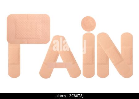 Gesundheitskonzept - Wort "Schmerz" mit Klebebinden isoliert auf weißem Hintergrund geschrieben Stockfoto