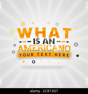 Orange Logo Vorlage für was ist ein americano. Für Promotion, Werbung, Marketing. Kann für Lebensmittel-Anwendungscover, kulinarische Logo, Lebensmittelgeschäft Logo sein Stock Vektor