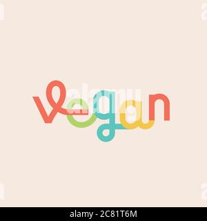 Vegane abstrakte Vektor-Schriftzug Zeichen, Emblem oder Logo-Vorlage. Lebendige Bunte Buchstaben. Stock Vektor