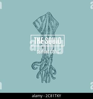 The Squid Seafood and Grill. Abstraktes Vektorzeichen, Symbol oder Logo-Vorlage. Handgezeichnete Tintenfisch-Illustration mit klassischer Retro-Typografie. Premium Stock Vektor