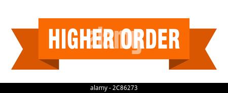 Band höherer Ordnung. Banner höherer Ordnung Papierband Stock Vektor