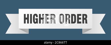 Band höherer Ordnung. Banner höherer Ordnung Papierband Stock Vektor