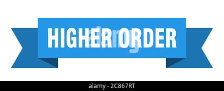 Band höherer Ordnung. Banner höherer Ordnung Papierband Stock Vektor