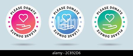 Bitte Spenden Stempel Vektor Illustration. Symbol für Vektorzertifikat. Set mit 3 schönen Farbverläufen. Vektor-Kombination für Zertifikat in flacher Ausführung. Stock Vektor