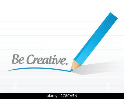 Seien Sie kreativ, um eine Illustration auf weißem Hintergrund zu entwerfen Stock Vektor