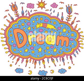 Doodle Illustration mit Traumwort. Cartoon Schriftzug Kunst. Vect Stock Vektor