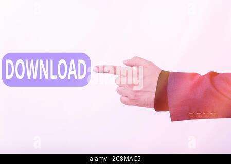 Textschild mit Download. Business Foto Text Akt oder Instanz der Übertragung etwas an einen anderen Standort Modell mit Zeigefinger symboliz Stockfoto