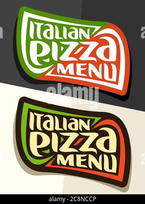 Vector Logo für italienische Pizza, 2 isolierte dekorative Etiketten mit stilisierten grünen und roten Pizzaleichen und einzigartiger Pinselschrift für Wörter italienisch pi Stock Vektor