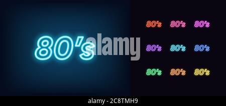Neon 80er Jahre-Ikone. Leuchtendes Neon 80er Jahre Zeichen, Retro Text in lebendigen Farben. Zurück zu Retro-Stil Musik, Disco-Party, Rückblende Zeit, 80er Jahre Mode. Symbolsatz, Stock Vektor
