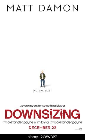 Downsizing (2017) Regie: Alexander Payne mit Matt Damon, Christoph Waltz, Hong Chau und Kristen Wiig. Ein Mann wählt, sich selbst geschrumpft zu 5 Zoll groß und eine Gemeinschaft, wo sein Geld geht weiter und er kann sein Leben in Luxus leben. Stockfoto