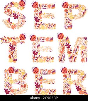 September handgezeichneter Text mit Schriftzug. Vektor für Herbstmonate mit Blumen und Blättern. Dekoration floral. Abbildung Monat september Stock Vektor
