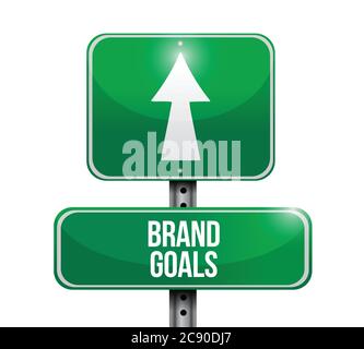 Brand Goals Straßenschild Illustration Design auf weißem Hintergrund Stock Vektor