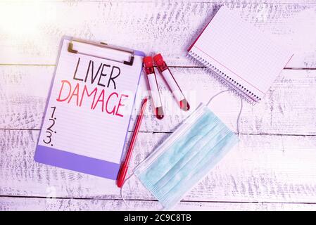 Konzeptionelle Handschrift, die Leberschäden zeigt. Konzept Bedeutung jede Störung der Leberzirrhose oder Narbenbildung der Leber Blutprobe Fläschchen Medical A Stockfoto