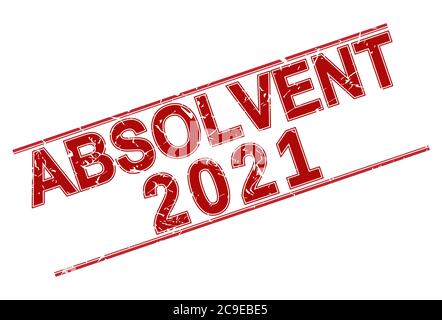 Stempel GRADUATE 2021 mit Abrieb auf weißem Hintergrund. Der Grunge-Stil. Vektorgrafik. Sprache Deutsch Stock Vektor