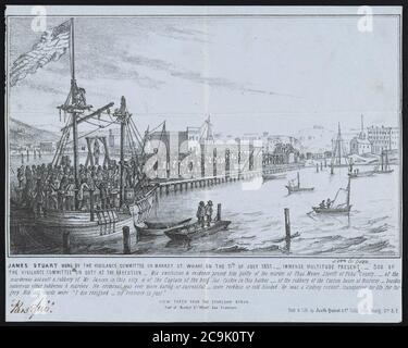 James Stuart hing am 11. Juli 1851 durch das Wachkommitee auf Market St. Wharf ; immense Menge anwesend - 500 des Wachkommitees im Dienst bei der Hinrichtung - - Publ. Und Stockfoto