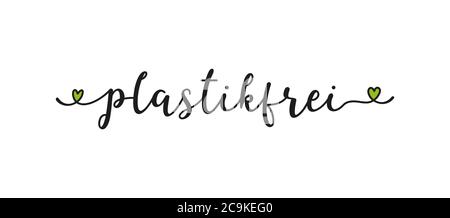 Handskizziertes Plastikfrei Zitat in deutscher Sprache als Banner oder Logo. Übersetzt Plastic Free. Beschriftung für Header, Label, Ankündigung, Werbung Stock Vektor