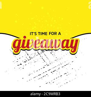 Es ist Zeit für eine Giveaway Giveaway Banner Card mit Schriftzug. Stock Vektor
